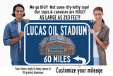 Indianapolis Stadium Lucas Oil Stadium - Miles to Stadium Highway Road Sign Customize the Distance Sign ,Colts Lucas Oil Stadium sign