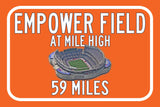 Denver Broncos Empower Field - Miles to Stadium Highway Road Sign Customize the Distance Sign ,Denver Broncos Empower Field  Mile high sign