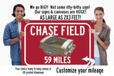 Arizona Diamondbacks Chase Field  - Miles to Stadium Highway Road Sign Customize the Distance Sign ,Arizona Diamondbacks Chase Field