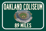 Oakland A&#39;s Oakland Coliseum   - Miles to Stadium Highway Road Sign Customize the Distance Sign ,Oakland A&#39;s Oakland Coliseum