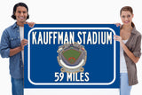 Kansas City Royals Kaufmann Stadium   - Miles to Stadium Highway Road Sign Customize the Distance Sign , KC Royals Kaufmann Stadium