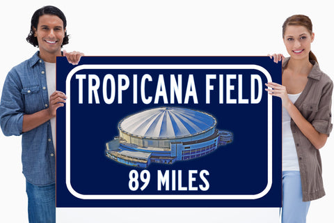 Tropicana Field Tampa Bay Rays   - Miles to Stadium Highway Road Sign Customize the Distance Sign , Tropicana Field Tampa Bay Rays
