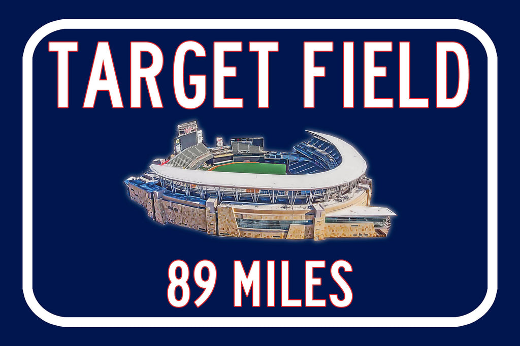 Target Field Minnesota Twins - Miles to Stadium Highway Road Sign Cust –  Capital Canvas Prints