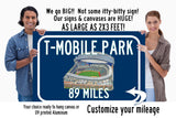 Seattle Mariners T-Mobile Park   - Miles to Stadium Highway Road Sign Customize the Distance Sign , Seattle Mariners T-Mobile Park