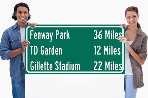 Fenway Park / Gillette Stadium /TD Garden | Boston Red Sox Celtics Bruins New England Patriots | Distance Sign | Mileage Sign | Highway Sign