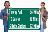 Fenway Park / Gillette Stadium /TD Garden | Boston Red Sox Celtics Bruins New England Patriots | Distance Sign | Mileage Sign | Highway Sign