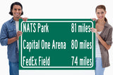 Nationals Park/Fed Ex Field/Capital One arena/ Washington Nationals, WTF, Washington Capitals |Distance Sign | Mileage Sign | Highway Sign