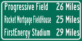 First Energy Stadium / Progressive Field/ Rocket Mortgage Field House | Cleveland Browns, Cleveland Indians| Distance Sign | Mileage Sign |