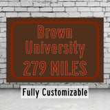 Brown University / Custom College Highway Distance Sign /Brown Bears / Providence Rhode Island /