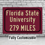 Florida State Custom College Highway Distance Sign / Florida State Seminoles / Tallahassee Florida / Florida State Tallahassee Florida