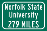 Norfolk State University / Custom College Highway Distance Sign / Norfolk State Spartans / Norfolk Virginia