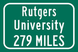 Rutgers University Custom College Highway Distance sign /Rutgers University Scarlet Knights highway sign