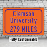 Clemson Custom College Highway Distance Sign /Clemson Tigers sign/ Clemson Distance sign/ Clemson Wall art/ Clemson Tigers wall art