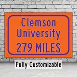 Clemson Custom College Highway Distance Sign /Clemson Tigers sign/ Clemson Distance sign/ Clemson Wall art/ Clemson Tigers wall art