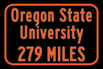 Oregon State University / Custom College Highway Distance Sign / Oregon State Beavers / Corvallis Oregon /