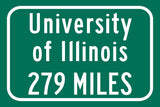 University of Illinois Fighting Illini   Custom College Highway Distance sign / Illinois Fighting Illini/Illinois Fighting Illini