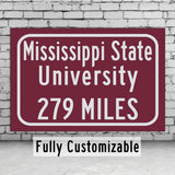 Mississippi State University, Custom College Highway Distance Sign /Mississippi State / Starkville Mississippi /Mississippi State University