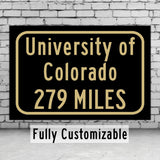 University of Colorado / Custom College Highway Distance Sign / Boulder Colorado / Colorado Buffalo