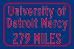 University of Detroit Mercy  / Custom College Highway Distance Sign / The University of Oklahoma  / Detriot Mercy Titans / Detroit Michigan