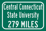 Central Connecticut State University / Custom College Highway Distance Sign / Central Connecticut State Blue Devils / New Britain CT