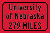 University of Nebraska Cornhuskers Sign/ Custom College Highway Distance sign /University of Nebraska Cornhuskers  Lincoln Nebraska