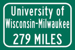 UOW Milwaukee/ Custom College Highway Distance Sign / UOW Panthers /  Milwaukee Panthers /