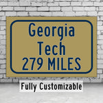 Georgia Tech Custom College Highway Distance Sign / Georgia Tech Yellow Jackets / Atlanta / Georgia Atlanta Georgia decor