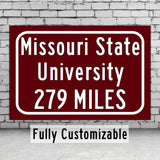 Missouri State University / Custom College Highway Distance Sign / Missouri State Bears / Springfield Missouri /