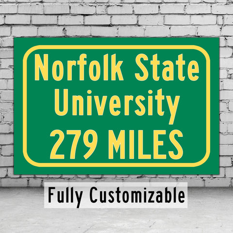 Norfolk State University / Custom College Highway Distance Sign / Norfolk State Spartans / Norfolk Virginia
