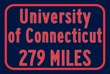 University of Connecticut / Custom College Highway Distance Sign /University of Connecticut / UConn Huskies / Storrs Connecticut