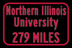 Northern Illinois University / Custom College Highway Distance Sign / Northern Illinois Huskies / DeKalb Illinois