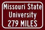 Missouri State University / Custom College Highway Distance Sign / Missouri State Bears / Springfield Missouri /