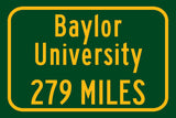 Baylor University / Custom College Highway Distance Sign / Baylor University Waco Texas / Baylor Bears