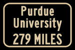Purdue University Boilermakers Custom College Highway Distance sign / Purdue University Boilermaker Highway sign