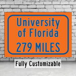 University of Florida Custom College Highway Distance Sign /University of Florida Gators/ Gainesville Florida