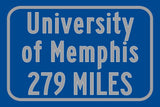 University of Memphis / Custom College Highway Distance Sign /University of Memphis/ Memphis Tigers/ Memphis Tennessee