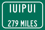 IUPUI / Custom College Highway Distance Sign / IUPUI Jaguars / Indianapolis Indiana /