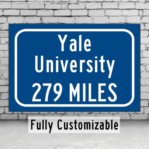 Yale University / Custom College Highway Distance Sign / Yale Bulldogs / New Haven Connecticut /