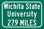 Wichita State University / Custom College Highway Distance Sign / Wichita State University / Wichita State University Shockers/ Kansas