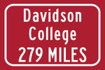 Davidson College / Custom College Highway Distance Sign / Davidson College / Davidson Wildcats / Davidson North Carolina