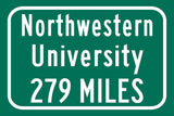 Northwestern University Wildcats Custom College Highway Distance sign /Northwestern University Wildcats