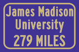 James Madison University / Custom College Highway Distance Sign / James Madison Dukes / Harrisonburg Virginia /