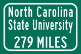 North Carolina State Custom College Highway Distance Sign / North Carolina State Wolfpack / Raleigh/ North Carolina State Raleigh