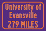 University of Evansville / Custom College Highway Distance Sign / Evansville Purple Aces / Evansville Indiana /