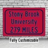 Stony Brook University / Custom College Highway Distance Sign / Stony Brook University / Stony Brook University Seawolves/ Stony Brook NY