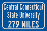 Central Connecticut State University / Custom College Highway Distance Sign / Central Connecticut State Blue Devils / New Britain CT