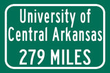 University of Central Arkansas/ Custom College Highway Distance Sign / Central Arkansas Bears / Conway Arkansas