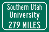 Southern Utah University / Custom College Highway Distance Sign /Southern Utah University  / Southern Utah University Cedar City Utah /