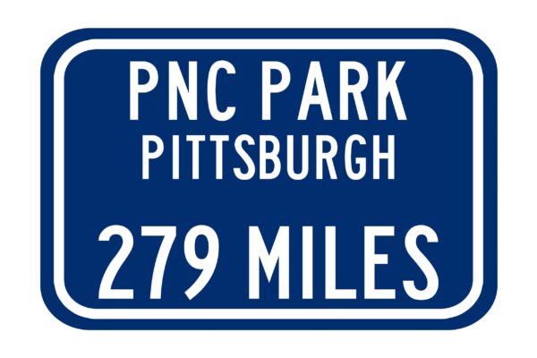 Personalized Highway Distance Sign || To: PNC Park Pittsburgh || Pirates || PNC Park Pittsburgh highway sign ||