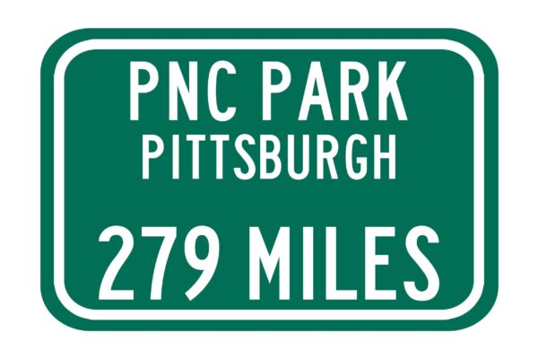 Personalized Highway Distance Sign || To: PNC Park Pittsburgh || Pirates || PNC Park Pittsburgh highway sign ||